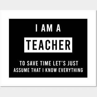 I am a Teacher Posters and Art